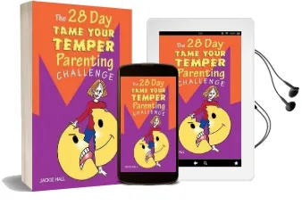 The 28 day Tame Your Temper Parenting Challenge Audiobook download free by Jackie Hall