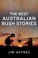 Audiobook The Best Australian Bush Stories author Jim Haynes