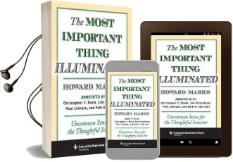 The Most Important Thing Illuminated: Uncommon Sense for the Thoughtful Investor Audiobook download free by Howard Marks