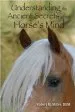 Audiobook Understanding the Ancient Secrets of the Horse'S Mind author Robert M Miller