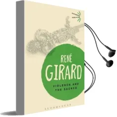Violence and the Sacred Audiobook download free by Rene Girard