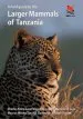Audiobook A Field Guide to the Larger Mammals of Tanzania author Charles Foley