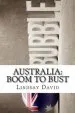 Audiobook Australia: Boom to Bust: The Great Australian Credit & Property Bubble author Mr Lindsay David