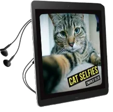 Cat Selfies Audiobook download free by Charlie Ellis
