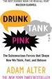 Audiobook Drunk Tank Pink: The Subconscious Forces That Shape how we Think, Feel, and Behave author Adam Alter