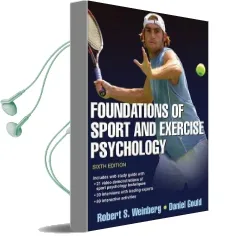 Foundations of Sport and Exercise Psychology Audiobook download free by Robert S. Weinberg