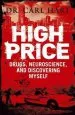 Audiobook High Price: Drugs, Neuroscience, and Discovering Myself author Carl Hart