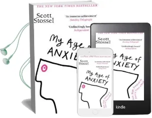My age of Anxiety Audiobook download free by Scott Stossel