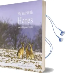 My Year With Hares Audiobook download free by Martin Hayward Smith