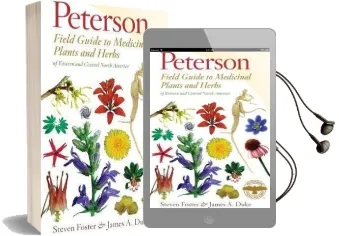 Peterson Field Guide to Medicinal Plants and Herbs of Eastern and Central North America Audiobook download free by James A Duke Ph.D.