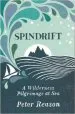 Audiobook Spindrift: A Wilderness Pilgrimage at sea author Peter Reason