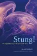 Audiobook Stung!: On Jellyfish Blooms and the Future of the Ocean author Lisa Ann Gershwin