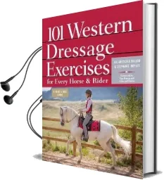 101 Western Dressage Excerises Audiobook download free by Jec Aristotle Ballou