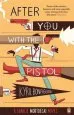 Audiobook After you With the Pistol: The Second Charlie Mortdecai Novel author Kyril Bonfiglioli