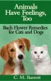 Audiobook Animals Have Feelings, too: Bach Flower Remedies for Cats and Dogs author C M Barrett