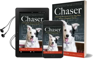 Chaser: Unlocking the Genius of the dog who Knows a Thousand Words Audiobook download free by Dr John W Pilley