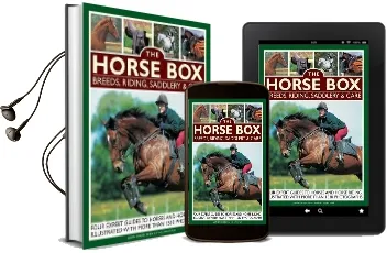 Horse Box: Breeds, Riding, Saddlery & Care Audiobook download free by Judith Draper