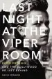 Audiobook Last Night at the Viper Room: River Phoenix and the Hollywood he Left Behind author Gavin Edwards