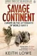 Audiobook Savage Continent: Europe in the Aftermath of World war ii author Keith Lowe