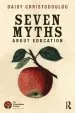 Audiobook Seven Myths About Education author Daisy Christodoulou
