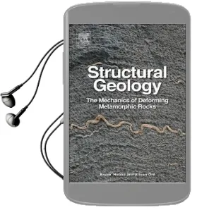 Structural Geology: The Mechanics of Deforming Metamorphic Rocks Audiobook download free by Bruce E. Hobbs