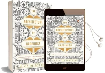 The Architecture of Happiness Audiobook download free by Alain De Botton