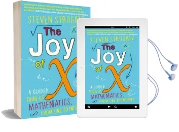 The joy of x: A Guided Tour of Mathematics, From one to Infinity Audiobook download free by Steven Strogatz