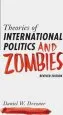 Audiobook Theories of International Politics and Zombies: Revived Edition author Daniel W. Drezner