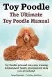 Audiobook Toy Poodles. the Ultimate toy Poodle Manual. toy Poodles Pros and Cons, Size, Training, Temperament, Health, Grooming, Daily Care all Included. author George Hoppendale