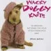 Audiobook Wacky Doggy Knits: 10 Original Patterns for Your Style-Conscious dog author Alison Jenkins
