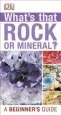 Audiobook Whats That Rock or Mineral: A Beginner'S Guide author Dk