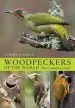 Audiobook Woodpeckers of the World: The Complete Guide author Gerard Gorman
