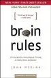 Audiobook Brain Rules (Updated and Expanded): 12 Principles for Surviving and Thriving at Work, Home, and School author John Medina