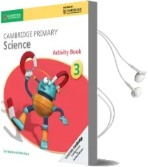 Cambridge Primary Science: Cambridge Primary Science Stage 3 Activity Book Audiobook download free by Alan Cross