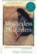 Audiobook Motherless Daughters: The Legacy of Loss, 20Th Anniversary Edition author Hope Edelman