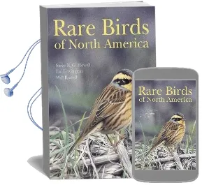 Rare Birds of North America Audiobook download free by Steve N. G. Howell