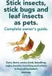 Audiobook Stick Insects, Stick Bugs and Leaf Insects as Pets author Elliott Lang