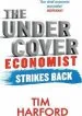 Audiobook The Undercover Economist Strikes Back: How to run or Ruin an Economy author Tim Harford