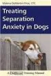 Audiobook Treating Separation Anxiety in Dogs author Malena Demartini Price