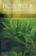 Audiobook Ficus Tree and Ficus Bonsai Tree - the Complete Guide to Growing, Pruning and Caring for Ficus author Bernard Brook