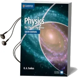 Ib Diploma: Physics for the ib Diploma Coursebook Audiobook download free by K. A. Tsokos