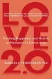 Audiobook Love 2.0: Finding Happiness and Health in Moments of Connection author Barbara L. Fredrickson