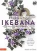 Audiobook Origami Ikebana: Create Lifelike Paper Flower Arrangements author Benjamin John Coleman