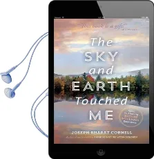 Sky and Earth Touched me: Sharing Nature (r) Wellness Exercises Audiobook download free by Joseph Cornell