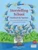 Audiobook Storytelling School, the: Handbook for Teachers author Chris Smith