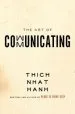 Audiobook The art of Communicating author Thich Nhat Hanh
