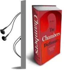 The Chambers Dictionary (13Th Edition): The English Dictionary of Choice for Writers, Crossword Setters and Word Lovers Audiobook download free by Chambers