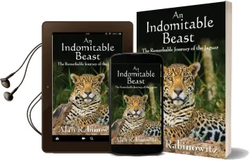 An Indomitable Beast: The Remarkable Journey of the Jaguar Audiobook download free by Alan Rabinowitz