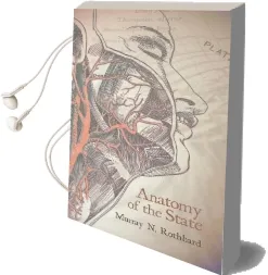 Anatomy of the State Audiobook download free by Murray Rothbard