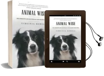 Animal Wise: The Thoughts and Emotions of our Fellow Creatures Audiobook download free by Virginia Morell